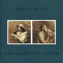 The Beautiful South - Welcome to the Beautiful South